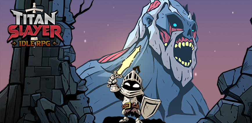Titan Slayer : Action Idle RPG 1.1.02 [MOD Menu APK][God Mode][Currencies Never Decrease]