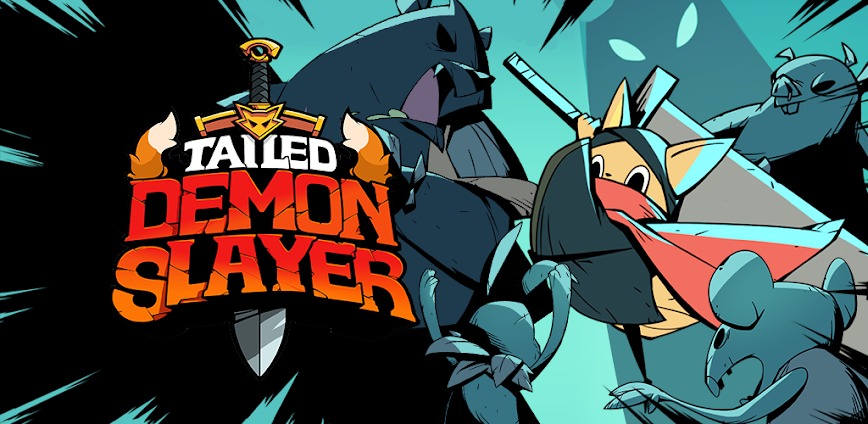 TailedDemonSlayer – Idle RPG 1.6.20 MOD Menu APK | God Mode, Unlimited Skills, EXP, Unlock No Ads, Unlimited Currency